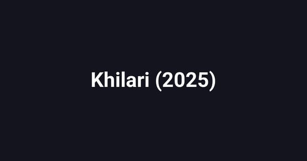 Khilari (2025)