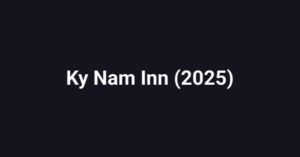 Ky Nam Inn (2025)