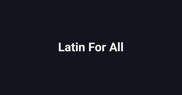 Latin For All
