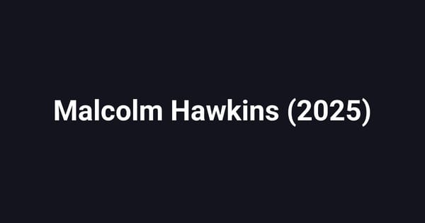 Malcolm Hawkins (2025)