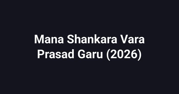 Mana Shankara Vara Prasad Garu (2026)
