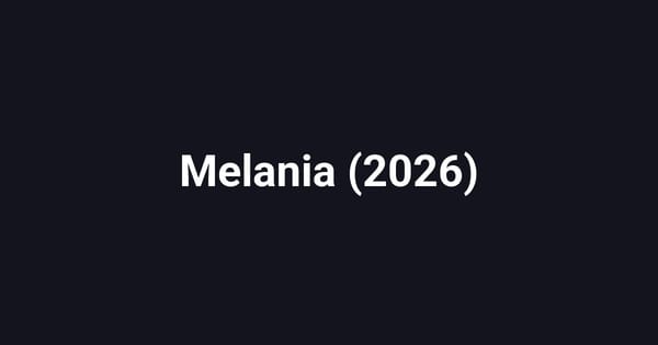 Melania (2026)