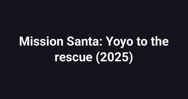 Mission Santa: Yoyo to the rescue (2025)