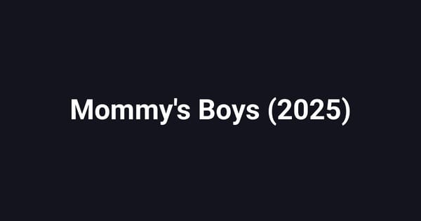 Mommy's Boys (2025)