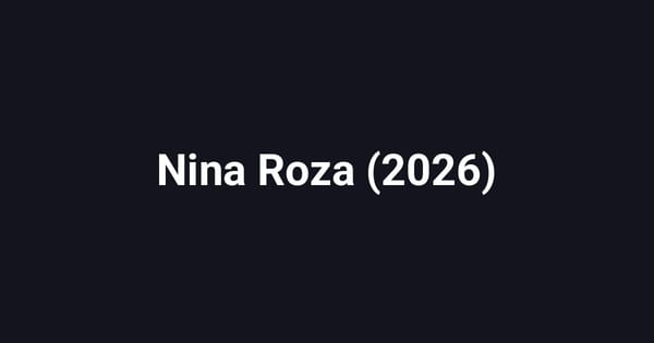 Nina Roza (2026)