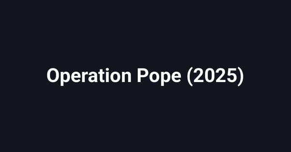 Operation Pope (2025)