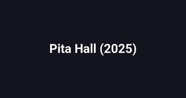 Pita Hall (2025)