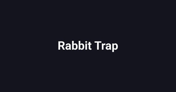 Rabbit Trap