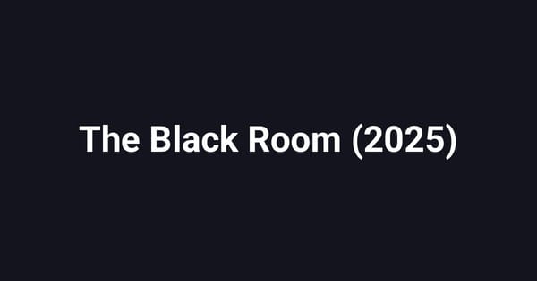 The Black Room (2025)