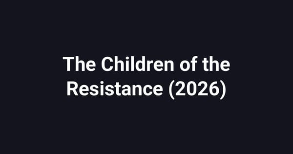 The Children of the Resistance (2026)