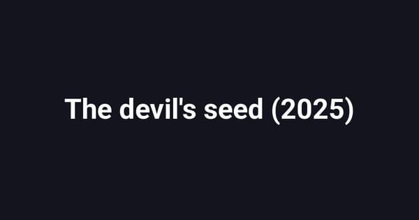 The devil's seed (2025)