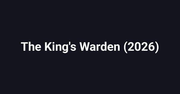 The King's Warden (2026)