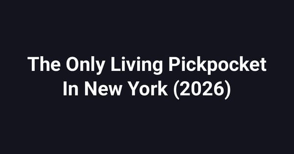 The Only Living Pickpocket In New York (2026)