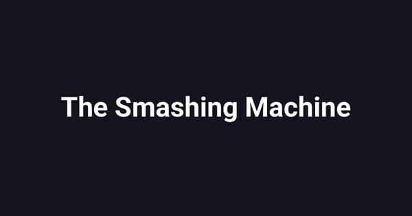 The Smashing Machine
