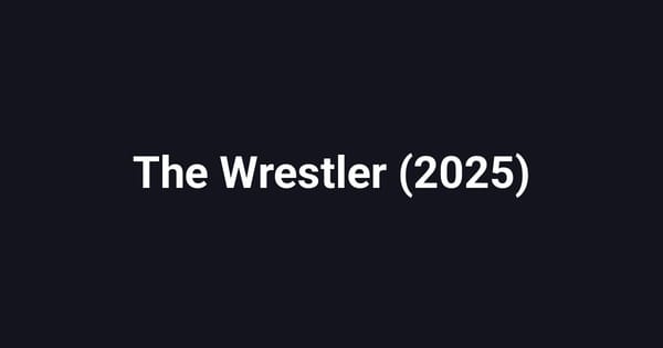 The Wrestler (2025)