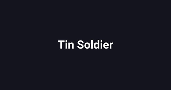 Tin Soldier