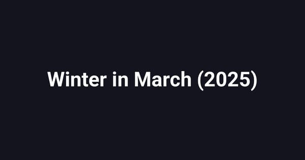 Winter in March (2025)